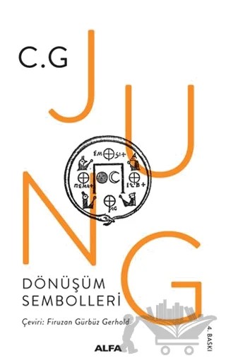 Dönüşüm Sembolleri – Carl Gustav Jung – Alfa Yayınları kitap kapağı