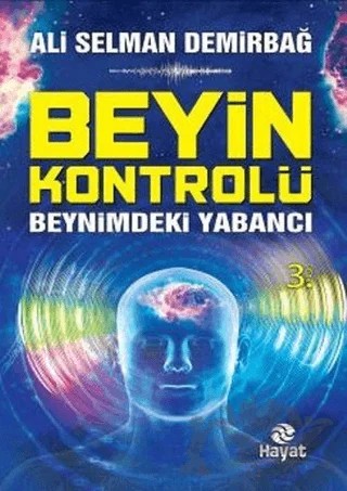 Beyin Kontrolü – Ali Selman Demirbağ – Hayat Yayınları kitap kapağı
