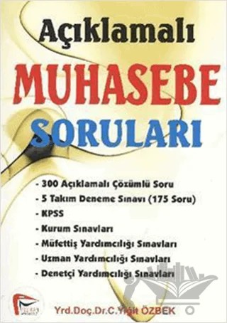 Açıklamalı Muhasebe Soruları – Yiğit Özbek – Pelikan Tıp Teknik Yayıncılık kitap kapağı