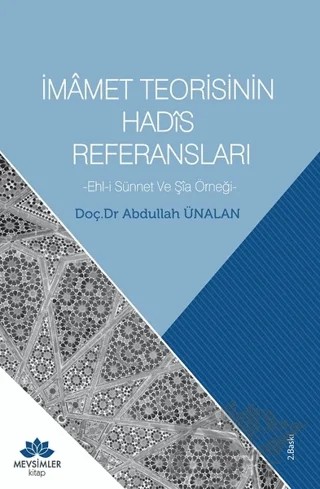 İmamet Teorisinin Hadis Referansları – Abdullah Ünalan – Mevsimler Kitap kitap kapağı