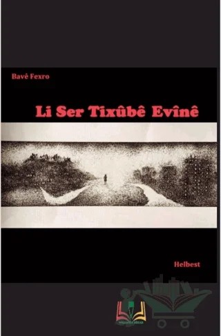 Li Ser Tixübe Evine – Bave Fexro – Sidar Yayınları kitap kapağı