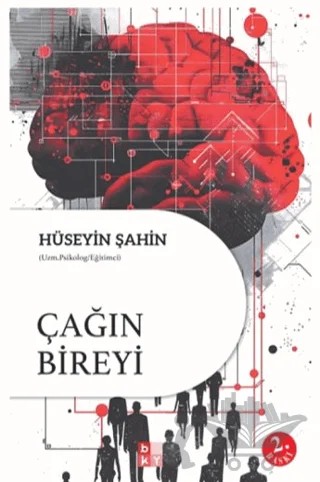 Çağın Bireyi – Hüseyin Şahin – Babıali Kültür Yayıncılığı kitap kapağı