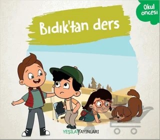 Bıdık'tan Ders – Kolektif – Yeşilay Yayınları kitap kapağı