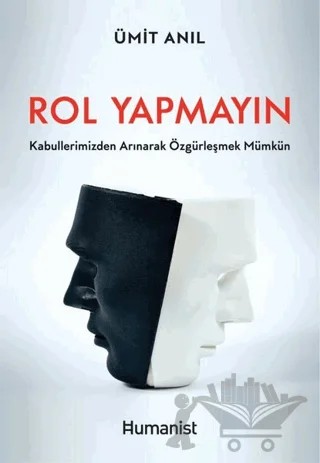 Rol Yapmayın – Ümit Anıl – Hümanist Kitap Yayıncılık kitap kapağı
