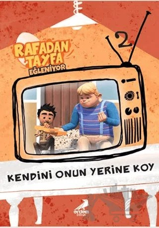 Kendini Onun yerine Koy - Rafadan Tayfa 2 – Ayşenur Gönen – Erdem Çocuk kitap kapağı