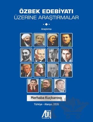 Özbek Edebiyatı Üzerine Araştırmalar – Merhaba Kuçkarova – Baygenç Yayıncılık kitap kapağı