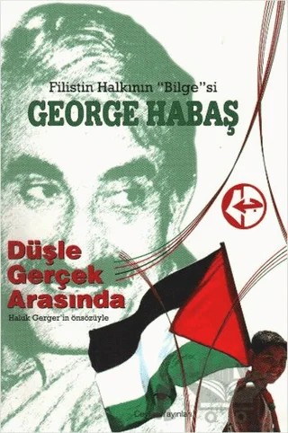 Düşle Gerçek Arasında – George Habaş – Ceylan Yayınları kitap kapağı