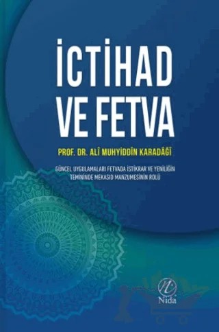 İctihad ve Fetva – Ali Muhyiddin el-Karadaği – Nida Yayıncılık kitap kapağı