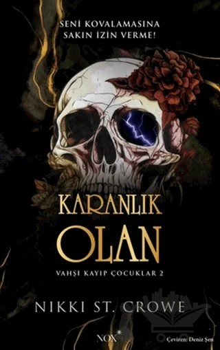 Karanlık Olan – Nikki St. Crowe – Nox Yayınları kitap kapağı
