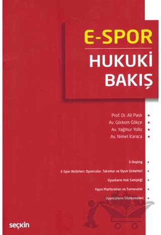 E - Spor – Ali Paslı, Görkem Gökçe, Yağmur Yollu, Nimet Karaca – Seçkin Yayıncılık kitap kapağı