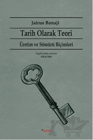 Tarih Olarak Teori – Jairus Banaji – Dipnot Yayınları kitap kapağı