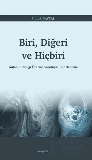 Biri, Diğeri ve Hiçbiri – Sıddık Baysal – Ankara Okulu Yayınları kitap kapağı