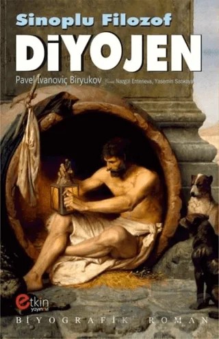 Sinoplu Filozof - Diyojen – Pavel İvanoviç Biryukov – Etkin Yayınevi kitap kapağı