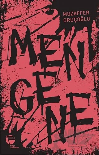 Mengene – Muzaffer Oruçoğlu – Belge Yayınları kitap kapağı