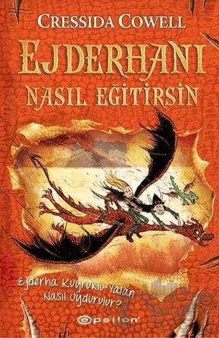 Ejderhanı Nasıl Eğitirsin 5 – Cressida Cowell – Epsilon Yayınevi kitap kapağı