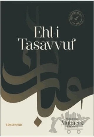 Ehl-i Tasavvuf – Muhammed Mübarek Elhüseyni – Semerkand Yayınları kitap kapağı
