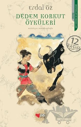 Dedem Korkut Öyküleri – Erdal Öz – Can Çocuk Yayınları kitap kapağı