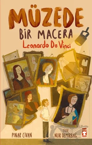 Müzede Bir Macera – Pınar Civan – Timaş Çocuk kitap kapağı