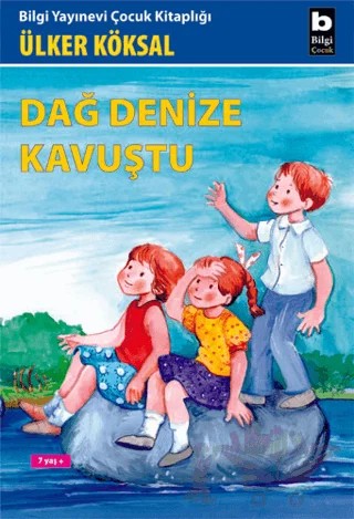 Dağ Denize Kavuştu – Ülker Köksal – Bilgi Yayınevi kitap kapağı