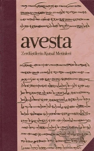 Avesta - Zerdüştilerin Kutsal Metinleri – Xanna Omerxali – Avesta Yayınları kitap kapağı