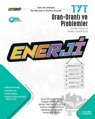 TYT Enerji Permütasyon - Kombinasyon Binom ve Olasılık Konu Özetli Soru Fasikülü – Esra Selçuktekin, Özlem İman Yiğit, Gülnur Hamzaoğlu, İsmail Hacıhaliloğlu, İsmail Demirel, Abdülkadir Başar – Palme Yayınları kitap kapağı