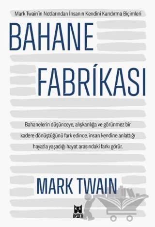 Bahane Fabrikası – Mark Twaın – İroni Kitap kitap kapağı