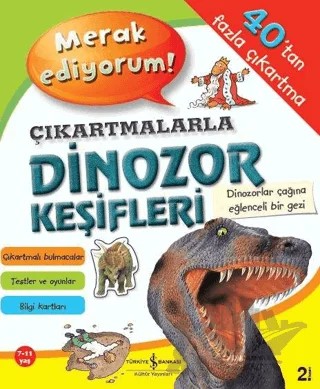 Çıkartmalarla Dinozor Keşifleri – Kolektif – İş Bankası Kültür Yayınları kitap kapağı