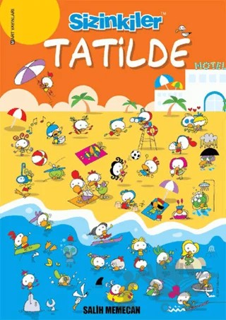 Sizinkiler - Tatilde – Salih Memecan – Mart Yayınları kitap kapağı