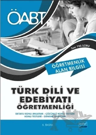 Öğretmenlik Alan Bilgisi - ÖABT Türk Dili ve Edebiyatı Öğretmenliği – Kolektif – Nobel Akademik Yayıncılık kitap kapağı