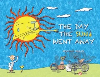 The Day The Sun Went Away – Jonathan Heilig – Beta Kids kitap kapağı