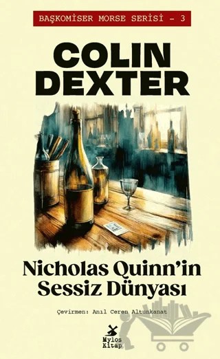 Nicholas Quinn'in Sessiz Dünyası – Colin Dexter – Mylos Kitap kitap kapağı