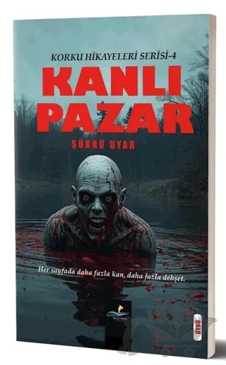 Kanlı Pazar – Şükrü Uyar – Altın Yunus Yayınları kitap kapağı