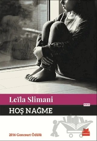 Hoş Nağme – Leila Slimani – Kırmızı Kedi Yayınevi kitap kapağı