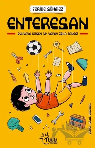 Enteresan – Feride Sönmez – Tulu Kitap kitap kapağı