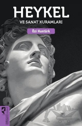 Heykel ve Sanat Kuramları – Özi Huntürk – HayalPerest Kitap kitap kapağı