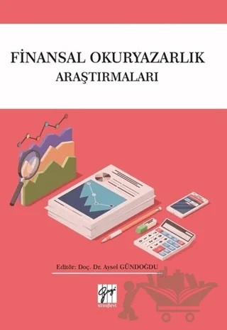 Finansal Okuryazarlık Araştırmaları – Aysel Gündoğdu – Gazi Kitabevi kitap kapağı