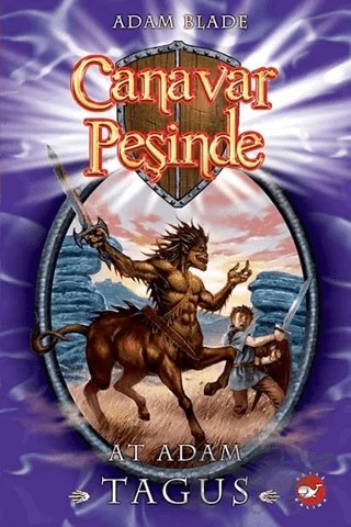 Canavar Peşinde 4 – Adam Blade – Beyaz Balina Yayınları kitap kapağı