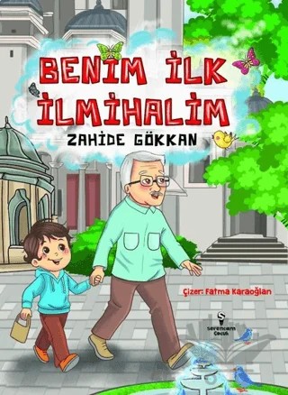 Benim İlk İlmihalim – Zahide Gökkan – Serencam Çocuk kitap kapağı
