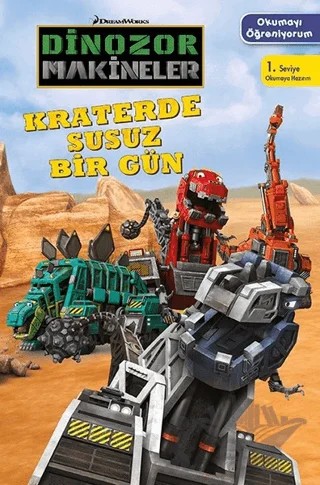 Dinozor Makineler - Kraterde Susuz Bir Gün – Kolektif – Doğan Egmont Yayıncılık kitap kapağı