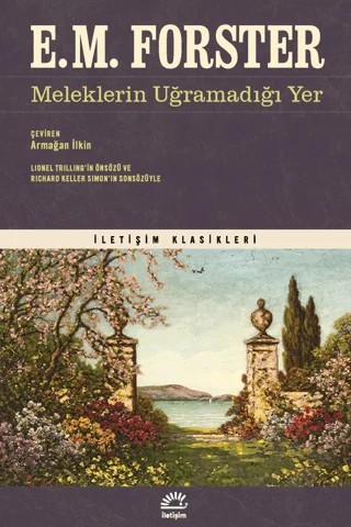 Meleklerin Uğramadığı Yer – E. M. Forster – İletişim Yayınevi kitap kapağı