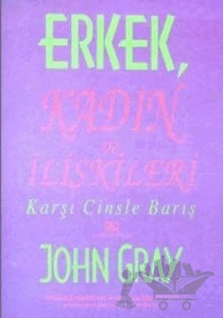 Erkek, Kadın ve İlişkileri – John Gray – Altın Kitaplar kitap kapağı