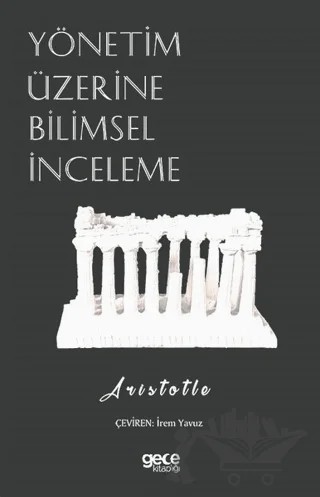 Yönetim Üzerine Bilimsel İnceleme – Aristotle – Gece Kitaplığı kitap kapağı