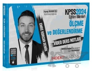2024 KPSS Eğitim Bilimleri Ölçme ve Değerlendirme Video Ders Notları – Emre Korcan Demir – İndeks Akademi Yayıncılık kitap kapağı