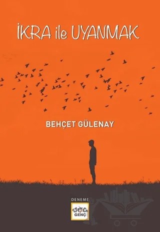İkra İle Uyanmak – Behçet Gülenay – Nar Yayınları kitap kapağı