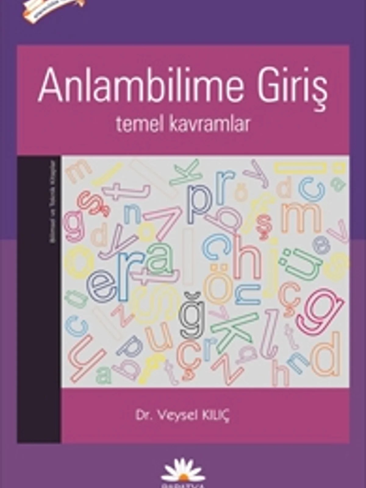Anlambilime Giriş – Veysel KILIÇ (Prof. Dr.) – Papatya Bilim kitap kapağı