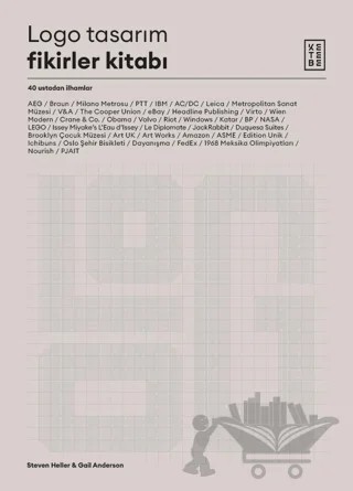 Logo Tasarım Fikirler Kitabı – Steven Heller, Gail Anderson – Ketebe Yayınları kitap kapağı