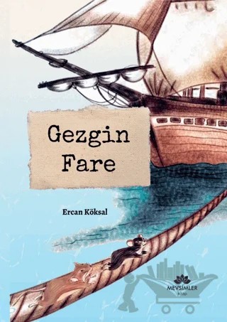 Gezgin Fare – Ercan Köksal – Mevsimler Kitap kitap kapağı