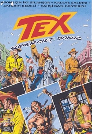 Tex Süper Cilt Sayı: 9 – Giovanni Luigi Bonelli – Oğlak Yayıncılık kitap kapağı