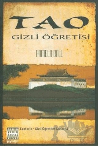 Tao Gizli Öğretisi – Pamela Ball – Sınır Ötesi Yayınları kitap kapağı