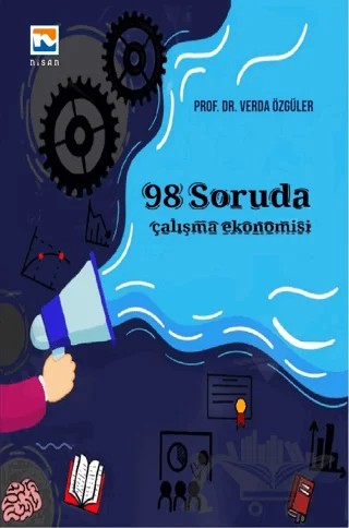 98 Soruda Çalışma Ekonomisi – Verda Özgüler – Nisan Kitabevi kitap kapağı